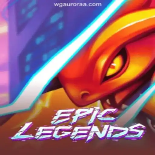 EpicLegends: A Deep Dive into the Gaming Sensation on WG-Aurora Platform
